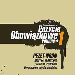 Okładka albumu Pozycje obowiązkowe Vol.1 [Muzyka klasyczna/Muzyka poważna]